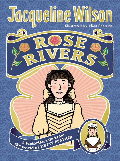 Title details for Rose Rivers by Jacqueline Wilson - Wait list